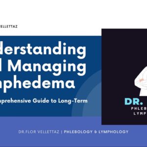 Comprehensive Lymphedema Management Program
