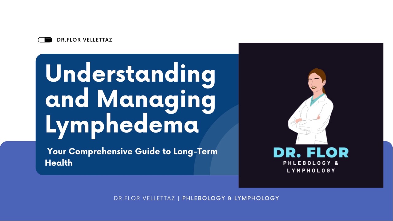 Comprehensive Lymphedema Management Program